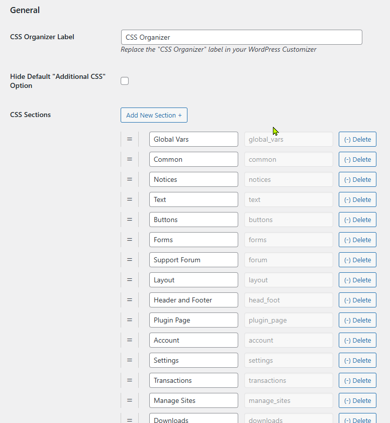 Easily add and sort sections from the settings page under Appearance > CSS Organizer