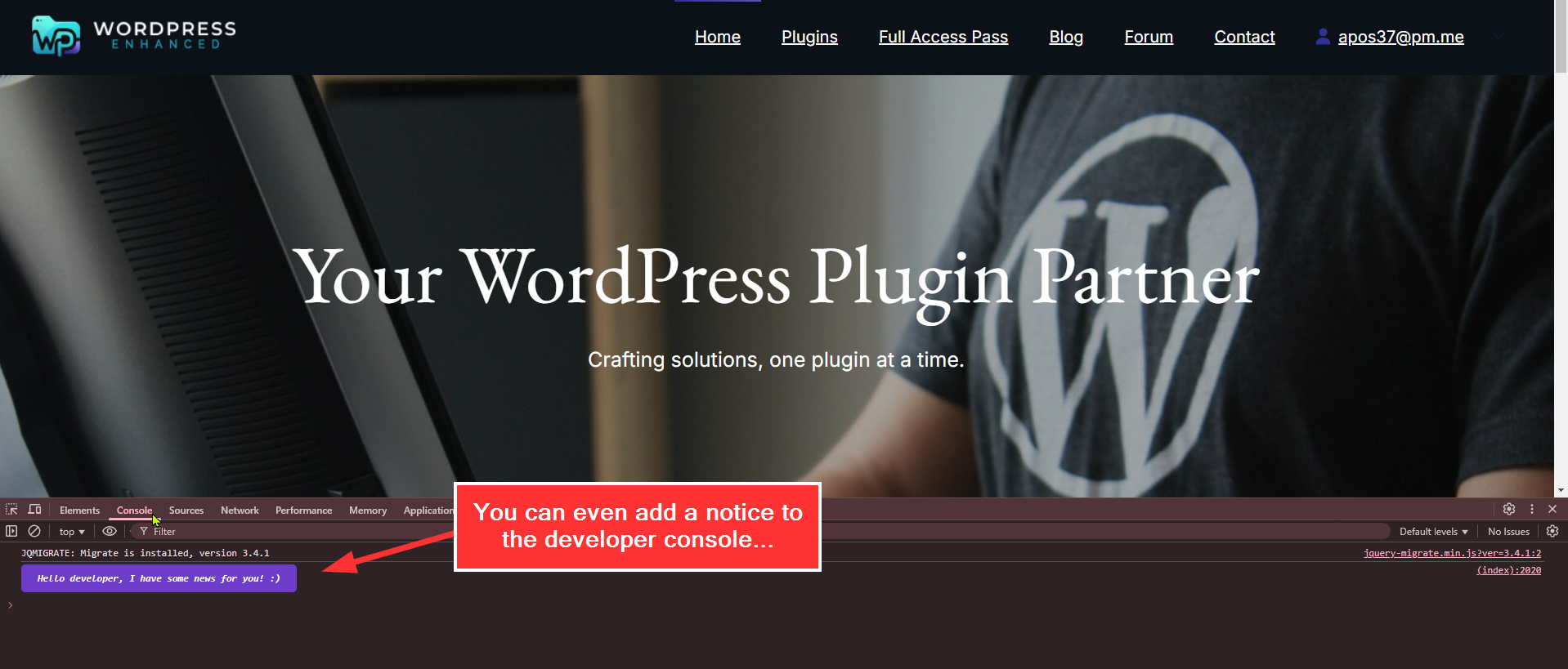 A notice in the developer console.